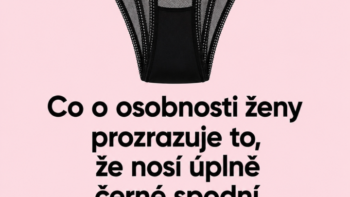 Co vše-černé spodní prádlo může vyprávět o charakteru ženy.